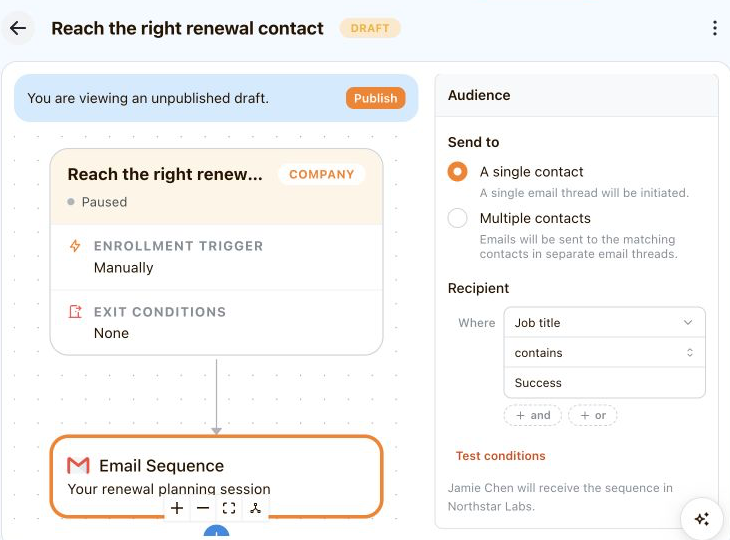 A renewal email sequence selecting Jamie Chen at Northstar Labs using a job-title condition
